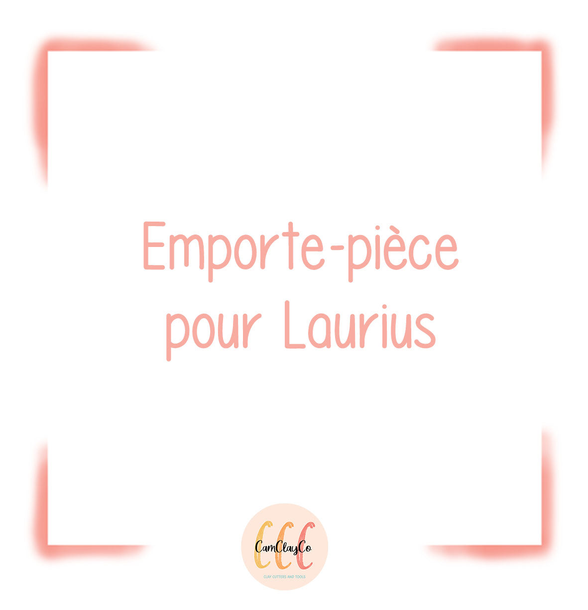 Commande personnalisée pour Laurius